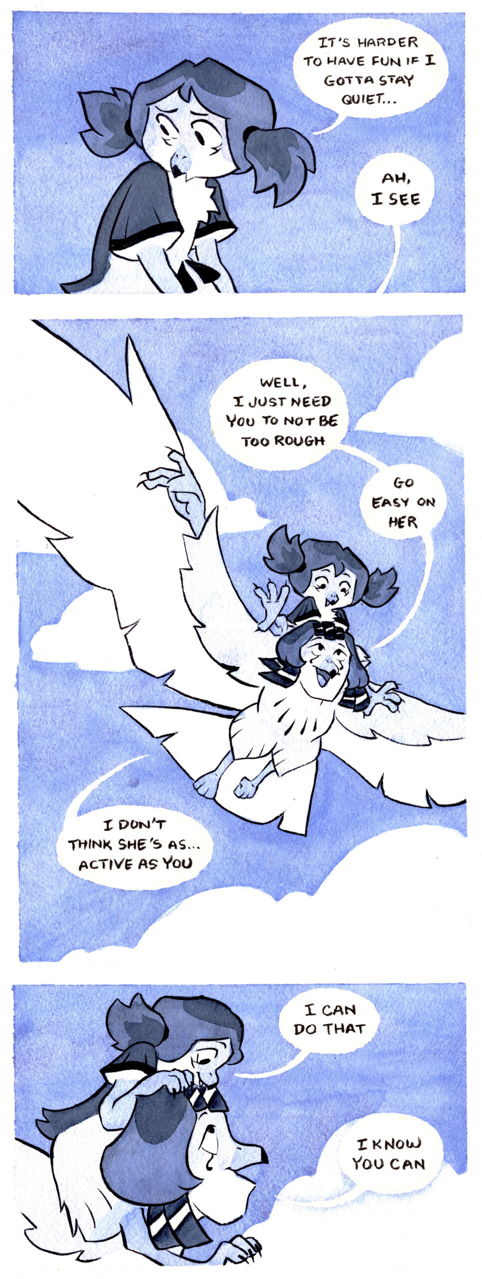 Panel 1: Kia looks off to the side looking doubtful saying "It's harder to have fun if I gotta stay quiet..." Offscreen, her mother Aria says "Ah, I see" Panel 2: Longer panel than usual showing a fullbody image of Aria soaring through the sky on her wings, looking up at Kia riding on her shoulders while giving encouraging advice, "Well, I just need you to no be too rough. Go easy on her. I don't think she's as...active as you." Panel 3: Closer on Kia on Aria's shoulder looking down at her, they're in profile facing right. Kia: "I can do that" Aria: "I know you can"